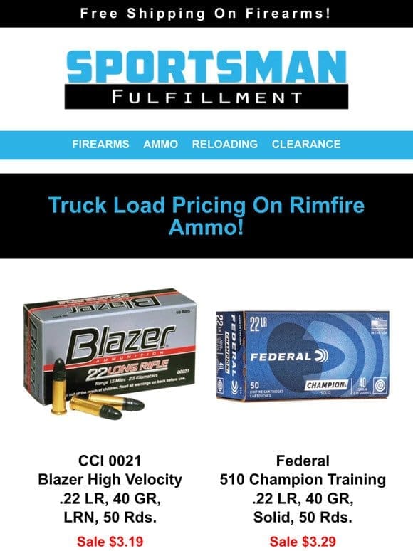 Truck Load Pricing On Rimfire Ammo! Stock Up For Spring!