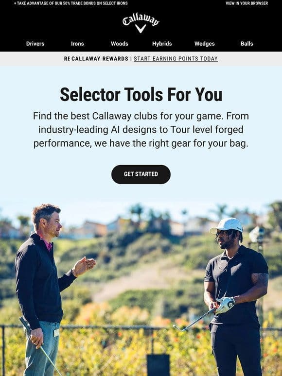 Try Our Selector Tools To Find The Right Callaway Clubs For You!