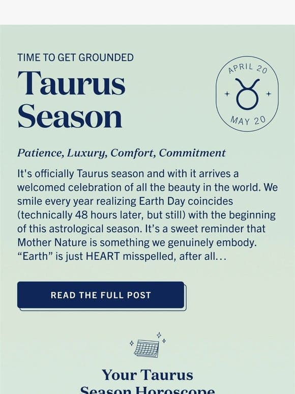 Tune in to Taurus season
