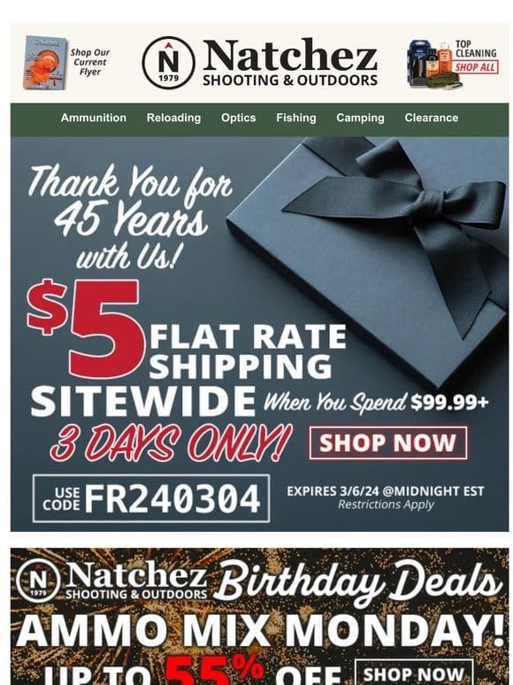 Up to 55% Off Ammo with Natchez Birthday Deals!