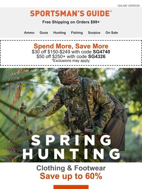 Up to 60% off Spring Hunting Clothing & Footwear