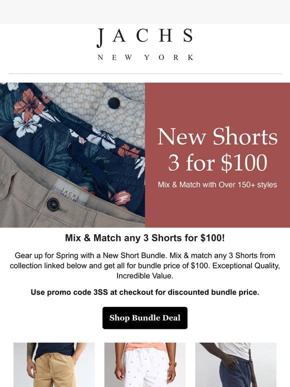 Upgrade! Get 3 New Shorts for $100