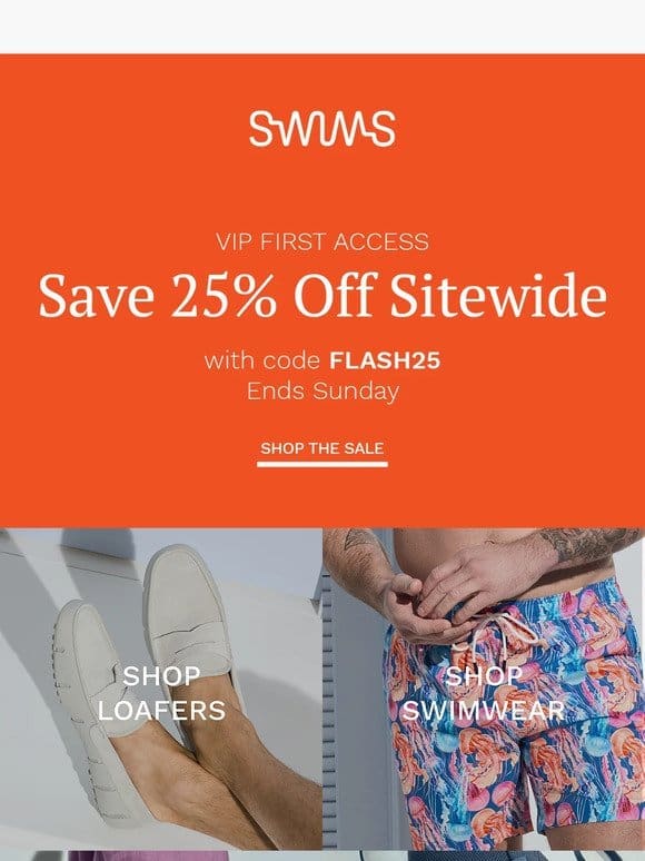 VIP Access: 25% Off Sitewide
