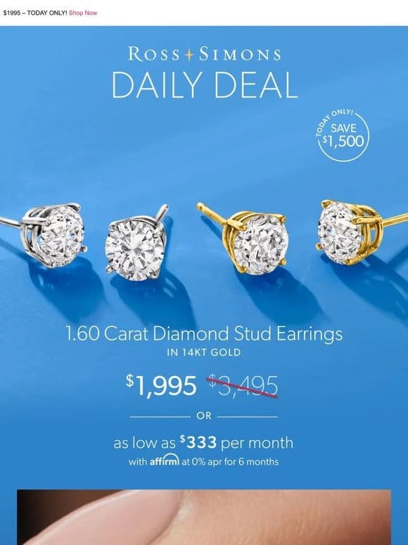 WOW! Save $1，500 on our 1.60 carat diamond stud earrings