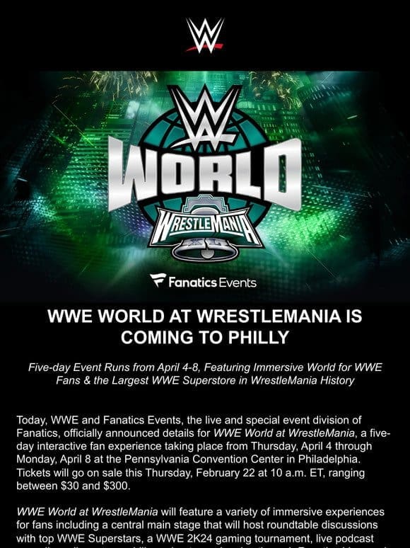 WWE World at WrestleMania Tickets On Sale This Thursday!