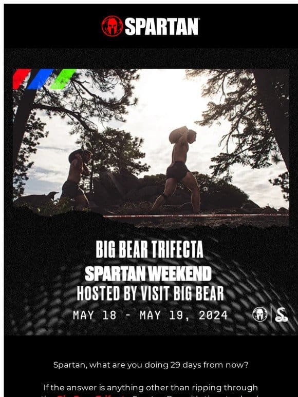 Will we see you at the Big Bear Trifecta Spartan Race?