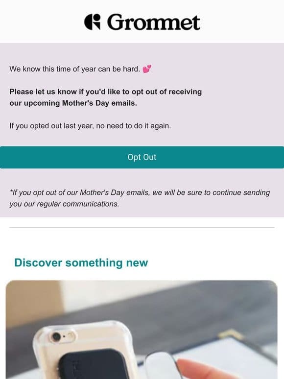 Would you like to opt out of Mother’s Day emails?