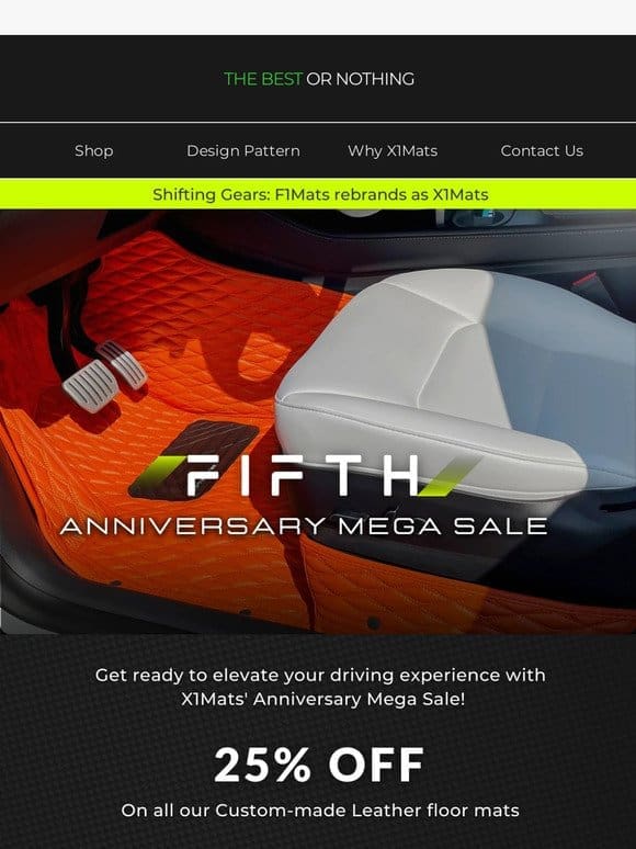 X1Mats Anniversary Mega Sale: 25% Off! on all Item!