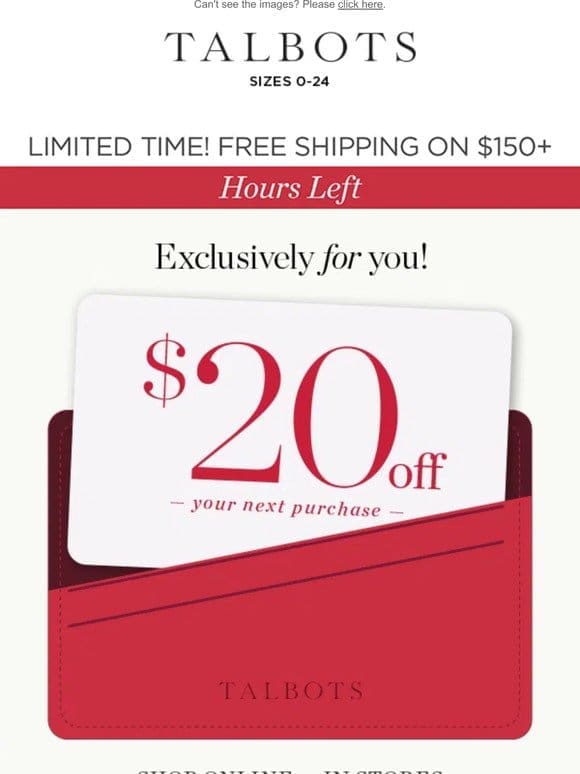 Your $20 off code EXPIRES today!
