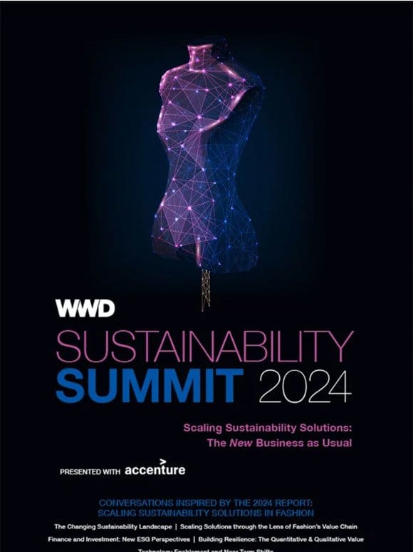 You’re Invited to the Virtual WWD Sustainability Summit Presented with Accenture
