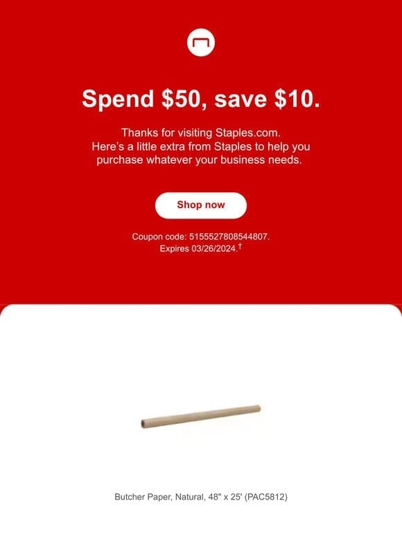You’re in luck， here’s $10 off when you spend $50+.