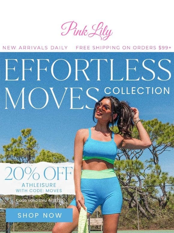 effortless moves: 20% OFF NEW athleisure looks