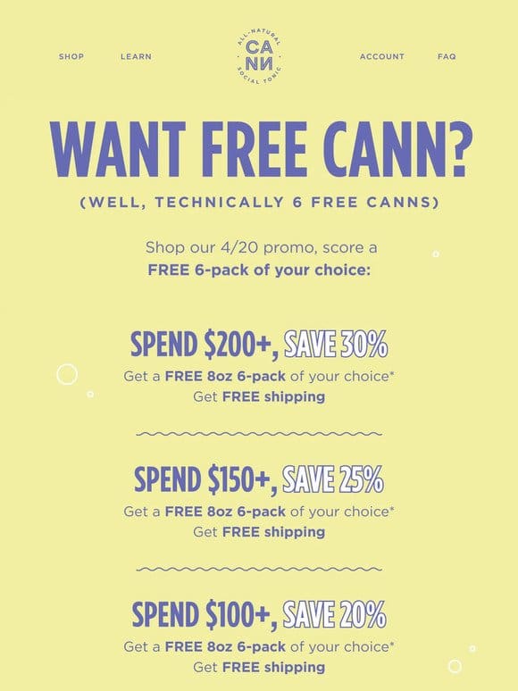 how to get FREE cann: open this email