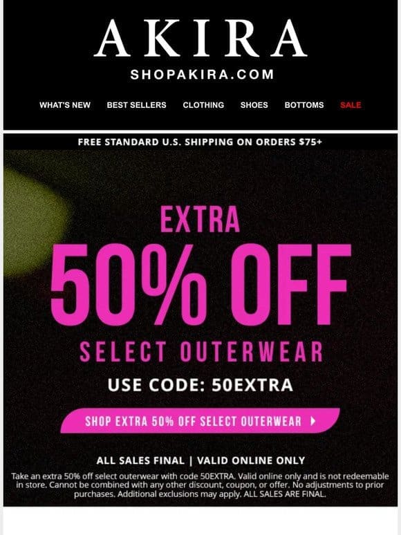 say bye! EXTRA 50% off is expiring…