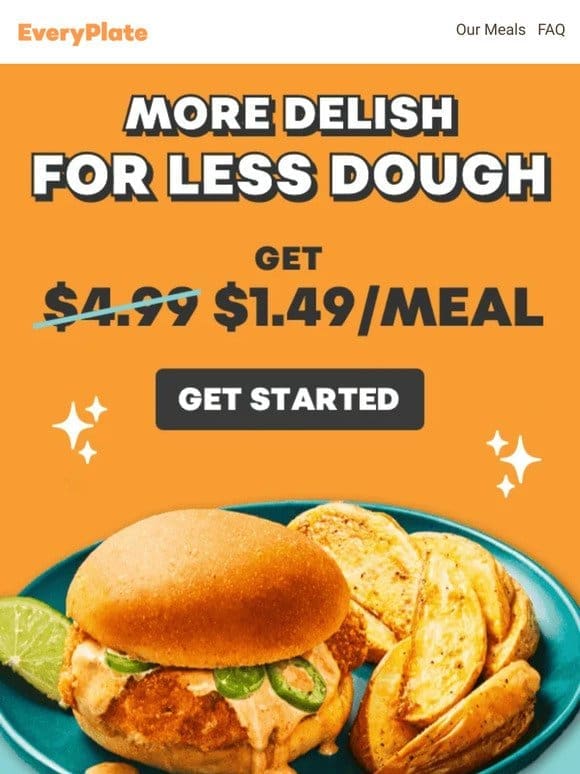 ‍♀️ Who wants meals for $1.49??