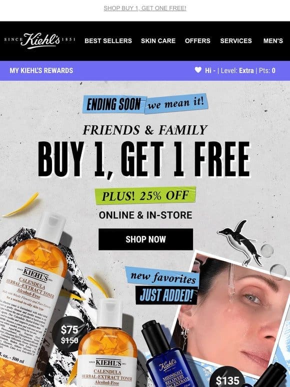 —， New Buy 1， Get 1 FREE Drops + 25% Off Sitewide Continues