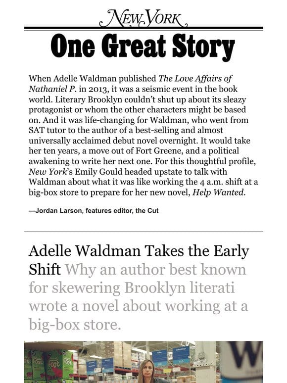 ‘Adelle Waldman Takes the Early Shift，’ by Emily Gould