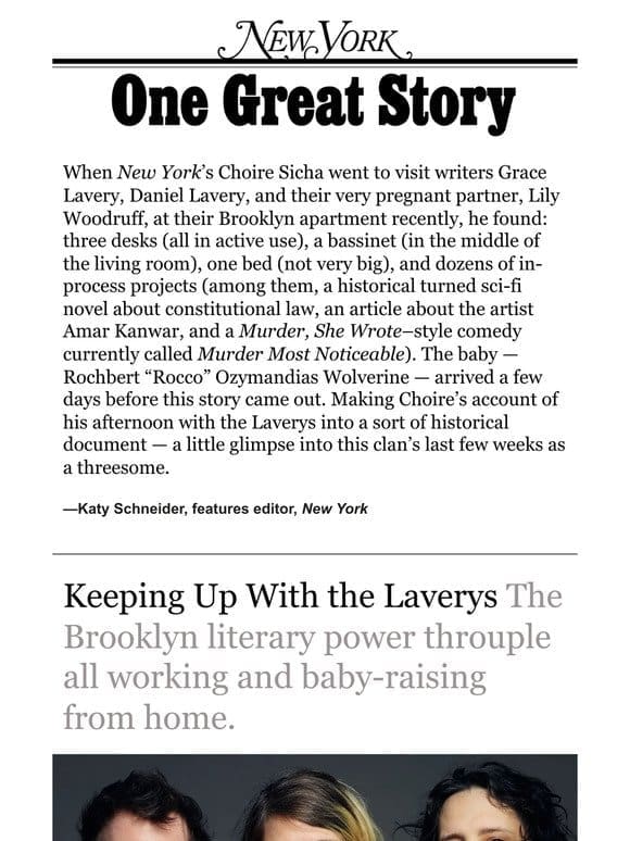 ‘The Brooklyn Power Throuple Making Space for a Baby，’ by Choire Sicha