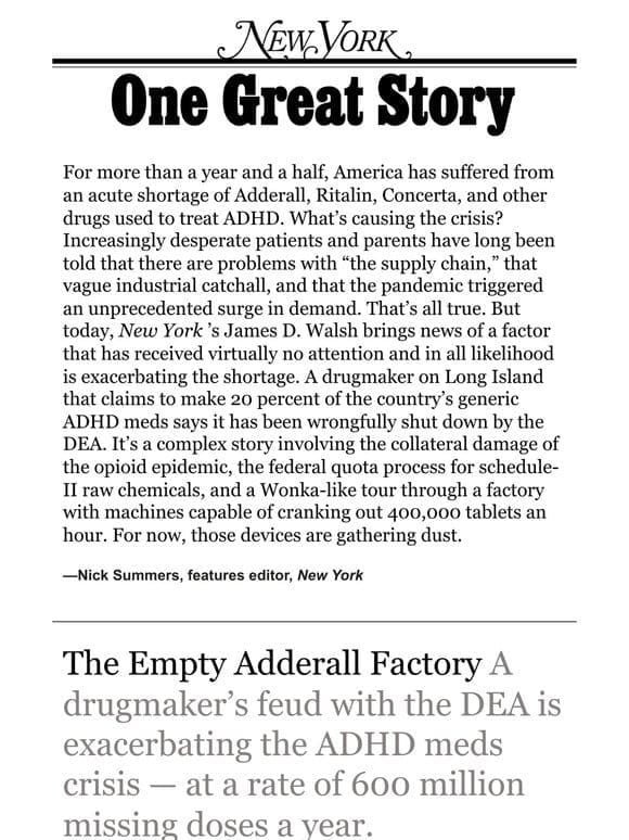 ‘The Empty Adderall Factory，’ by James D. Walsh