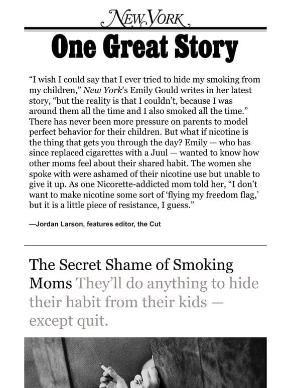 ‘The Moms Who Smoke in Secret，’ by Emily Gould