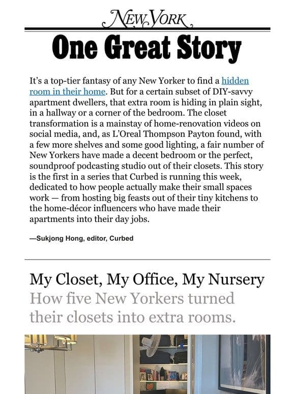 ‘The New Yorkers Turning Closets Into Extra Rooms，’ by L’Oreal Thompson Payton