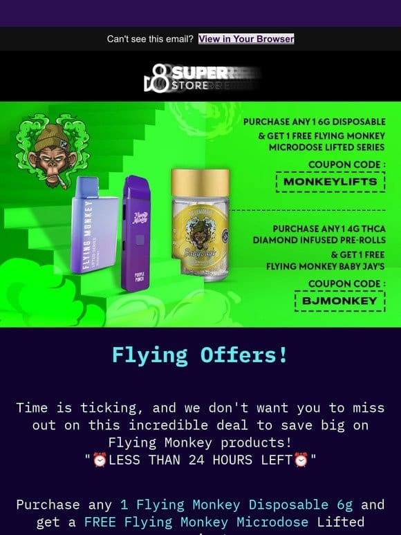 ⏳ Hurry， Time’s Running Out: Flying Monkey Products on sale!