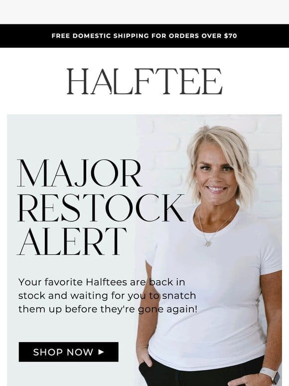 ⚠️ MAJOR RESTOCK: Shop Your Halftee Favorites Now!