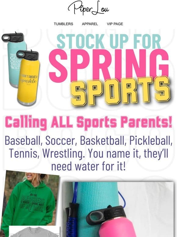⚾️ Spring Sports are HERE! BOGO Water Bottles， Tees and Tanks， & Hoodies!