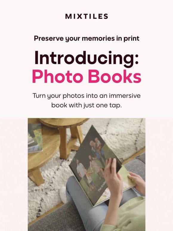 ⭐ NEW: Photo books， made easy ⭐