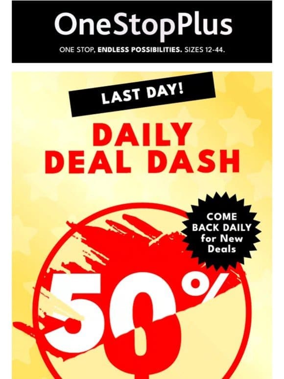 ️‍♂️Last Day of Daily Deal Dash!