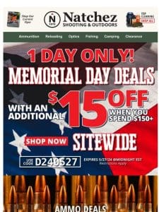1 DAY ONLY Memorial Day Deals with an Additional $15 Off