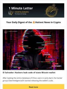 1 Minute Letter: El Salvador’s wallet hacked?， Blockchain groups sue SEC， & More
