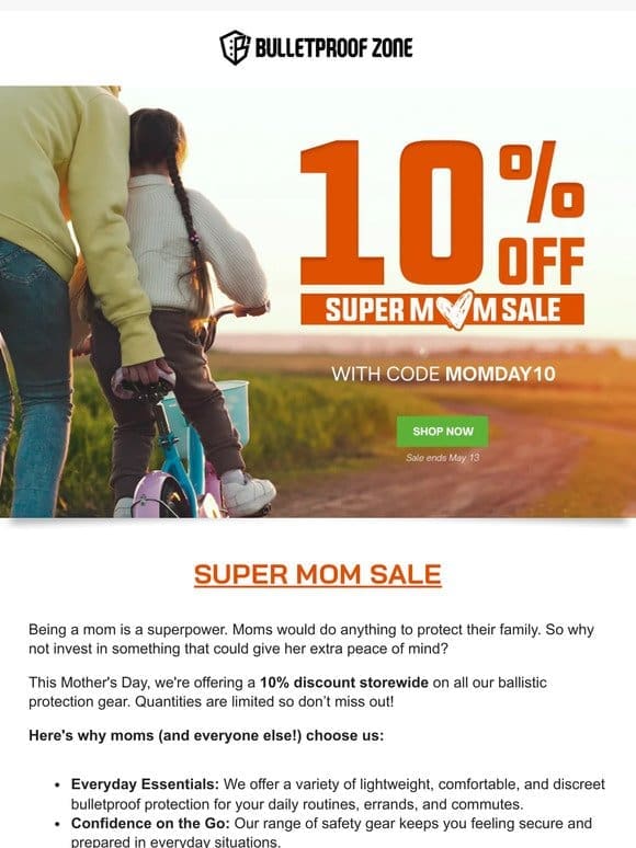 10% OFF on must-have protective gear this Mother’s Day