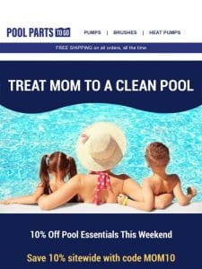10% Off for Pool Moms