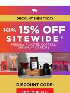 15% OFF coffee for just one day! ☕️✨