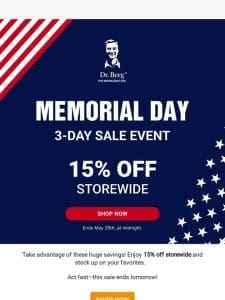 15% Off Storewide: Shop Our Memorial Day Sale!