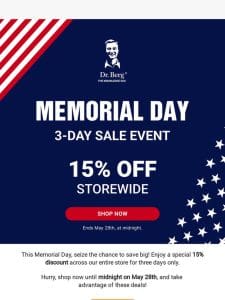 15% off storewide for Memorial Day!