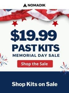 $19.99 Past Kits + 30% OFF today