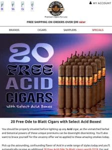 20 Free Ode to Blatt Cigars with Select Acid Boxes