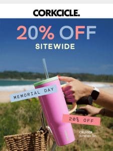 20% OFF SITEWIDE…Starts Now! ⛱️