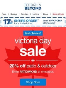 20% Off Patio & Outdoor at the Victoria Day Sale