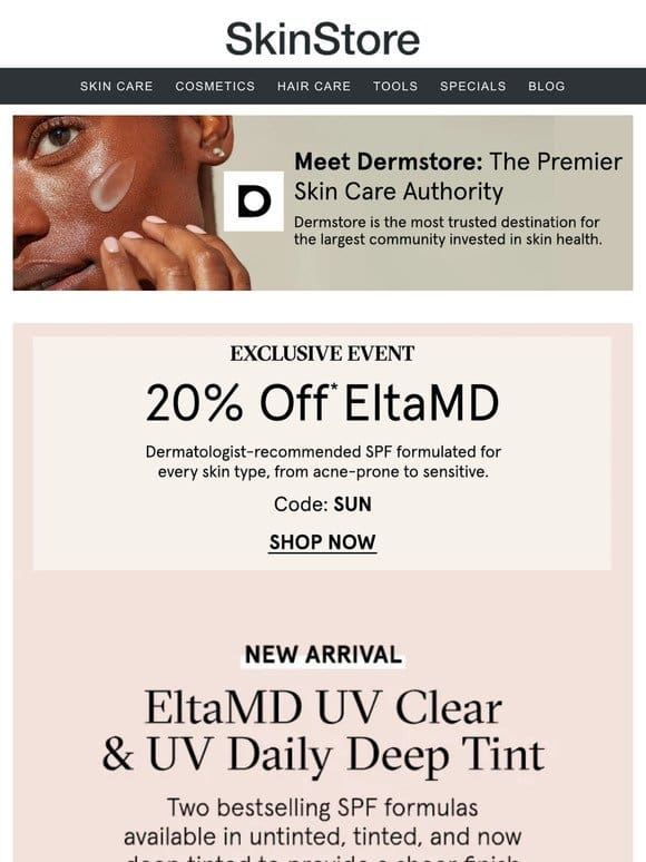 20% off EltaMD’s NEW tinted SPF bestsellers and more at Dermstore