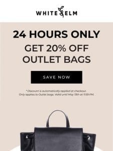 20% off our Outlet bags!
