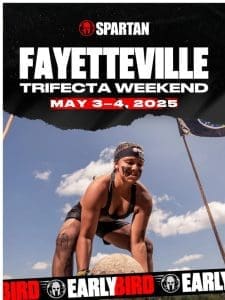 2025 Spartan Fayetteville : Now Open