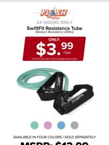 24 HOURS ONLY | SWIFTFIT RESISTANCE TUBE | FLASH SALE