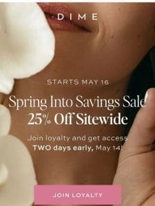 25% Off Is Almost Here