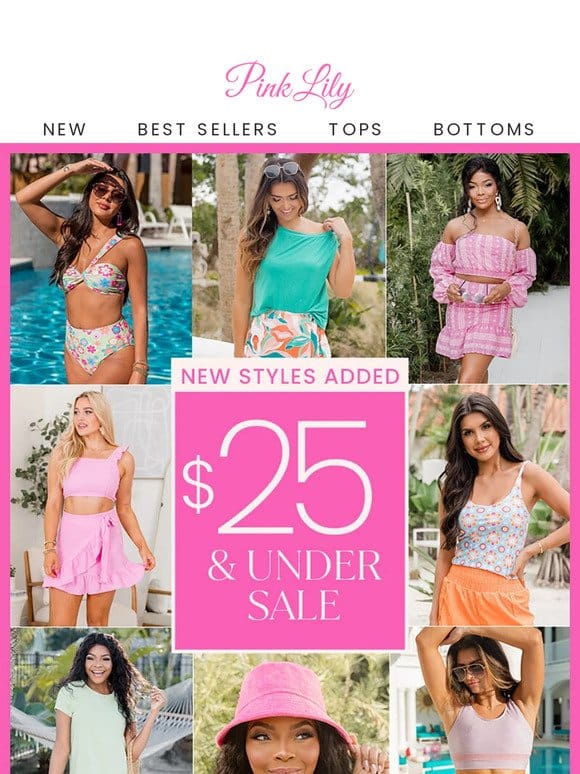 $25 & Under Sale: NEW styles added
