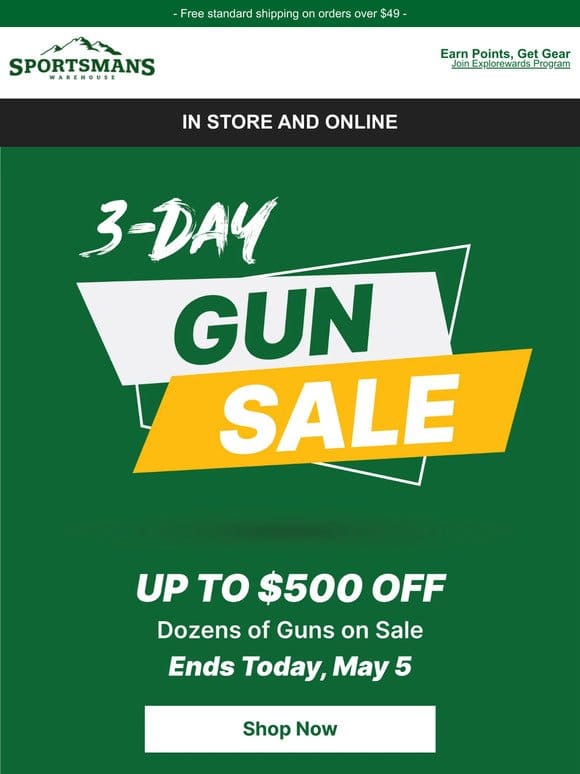 3-Day Gun Sale – Up to $500 Off
