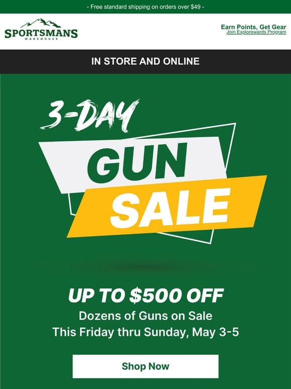 3-Day Gun Sale – Up to $500 Off
