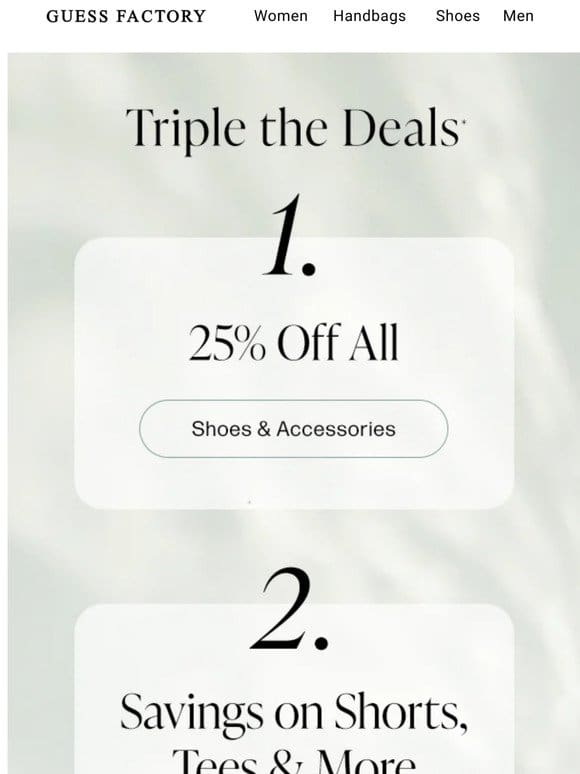 3 Ways to Save | 25% Off & More